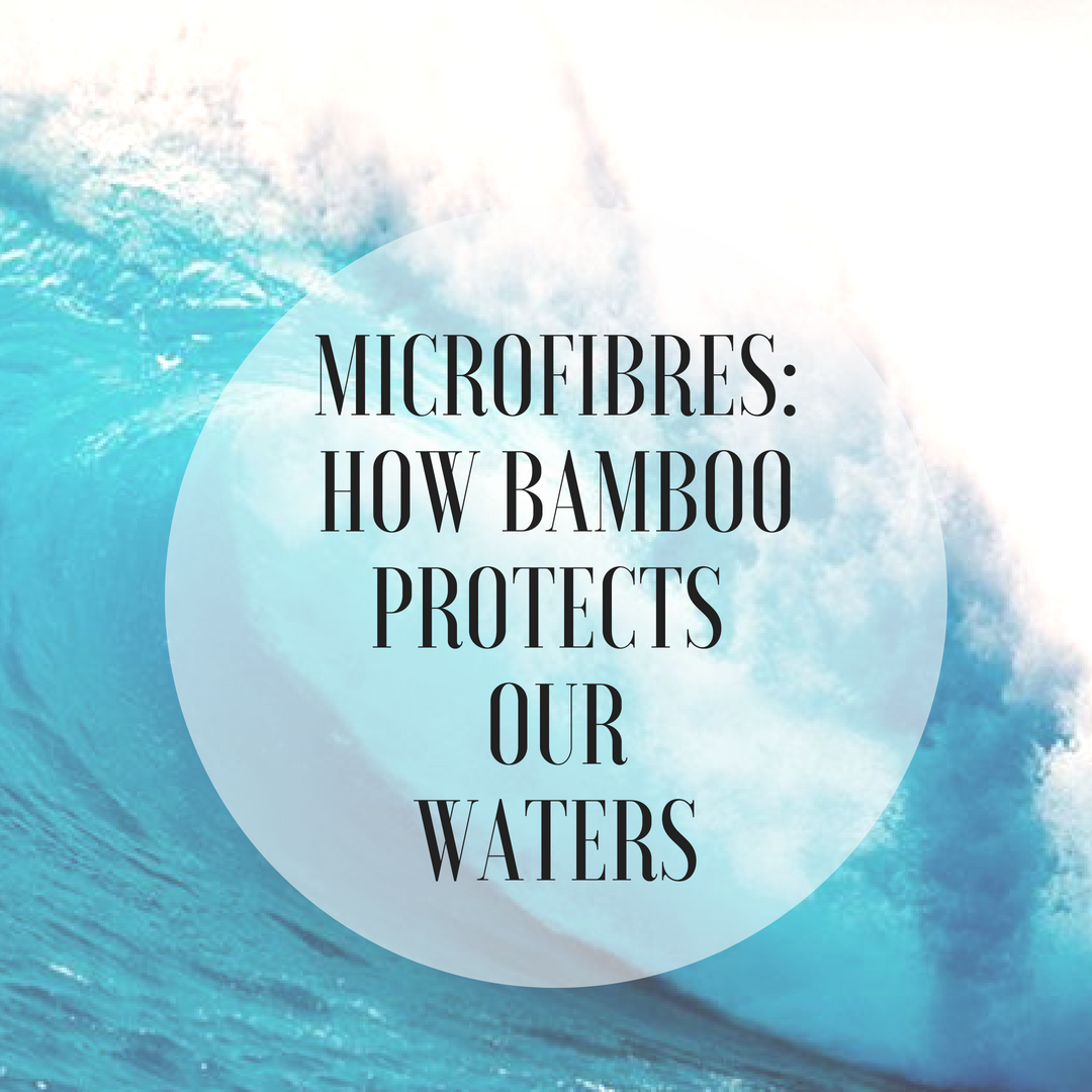 Know Your Microfibres! How Bamboo Fabric is a Great Choice in the Battle against Microfibre Pollution.