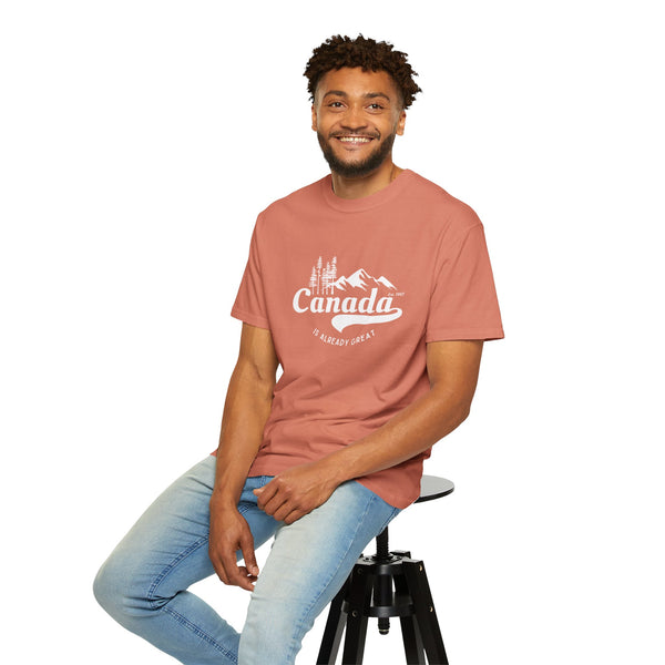 Canada is Already Great TShirt - 100% Cotton