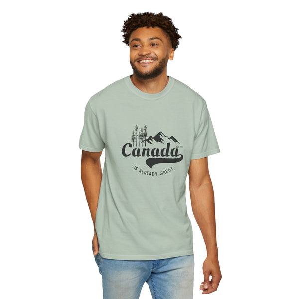 Canada is Already Great TShirt - 100% Cotton