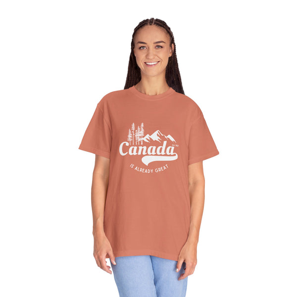 Canada is Already Great TShirt - 100% Cotton