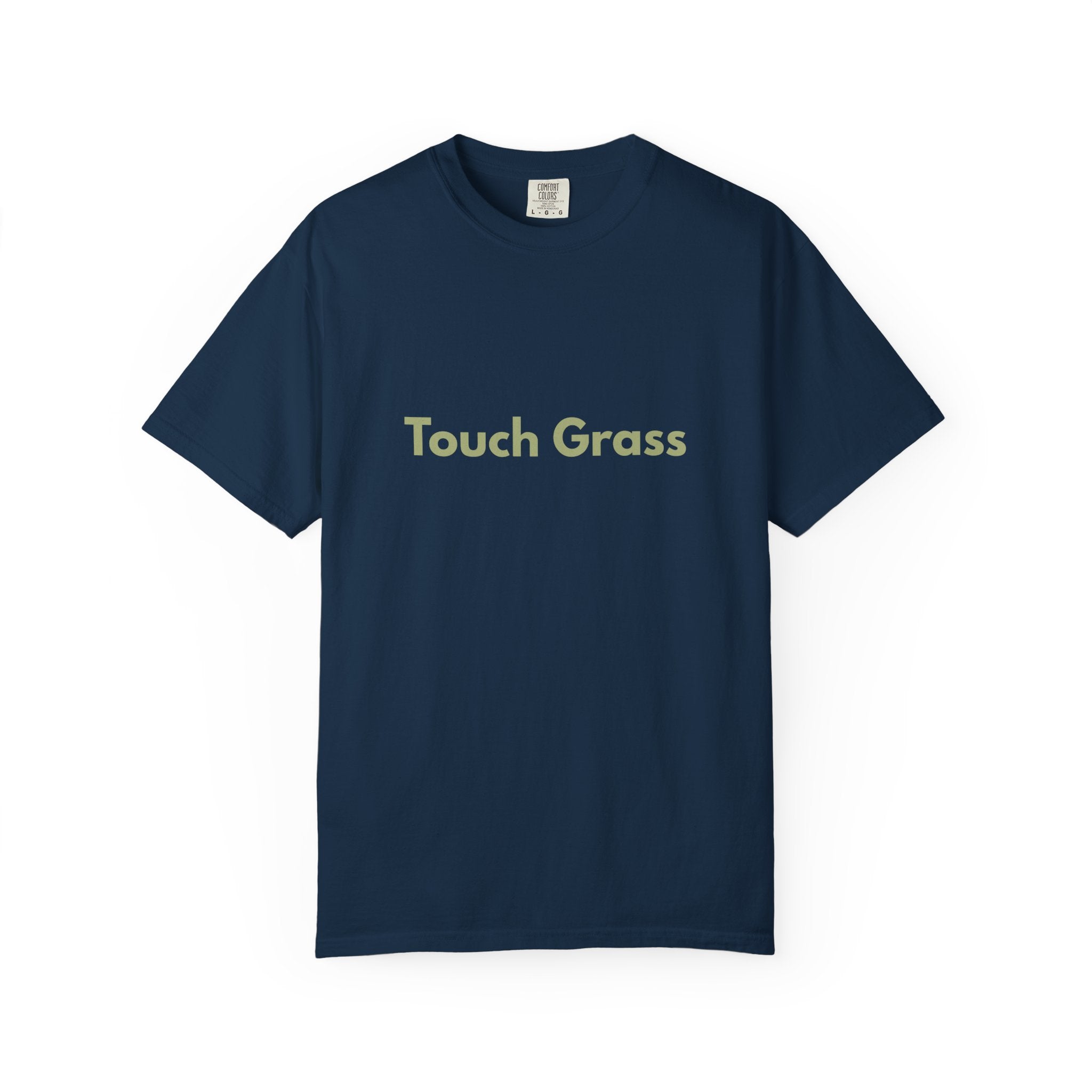 Touch Grass TShirt - 100% Cotton Unisex