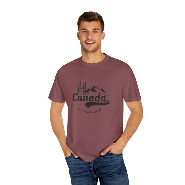 Canada is Already Great TShirt - 100% Cotton