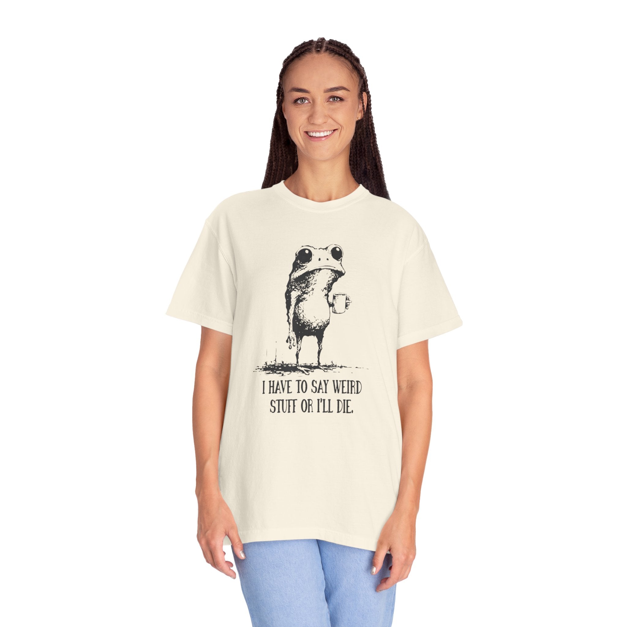 Say Weird Things 100% Cotton TShirt - Unisex Fit