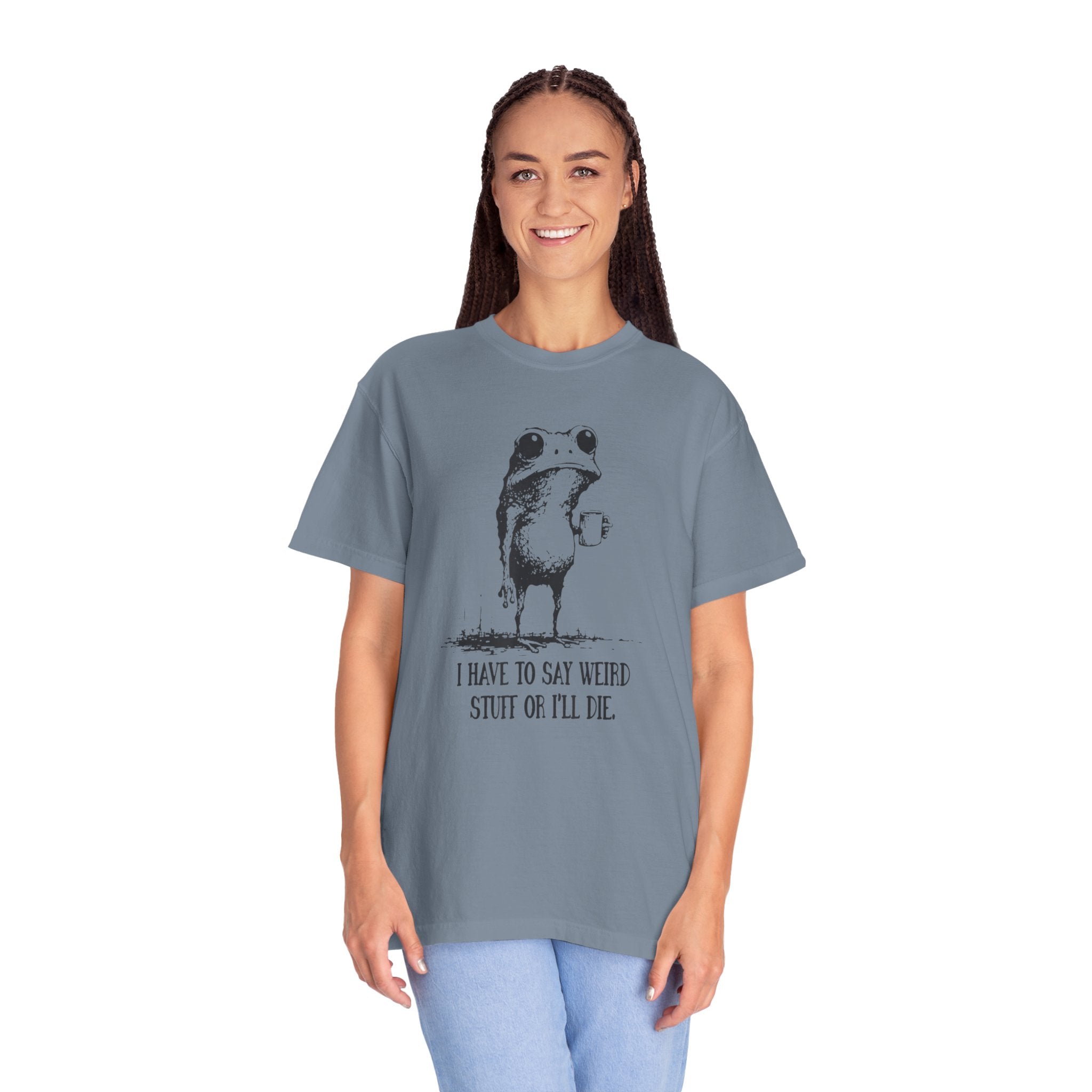 Say Weird Things 100% Cotton TShirt - Unisex Fit