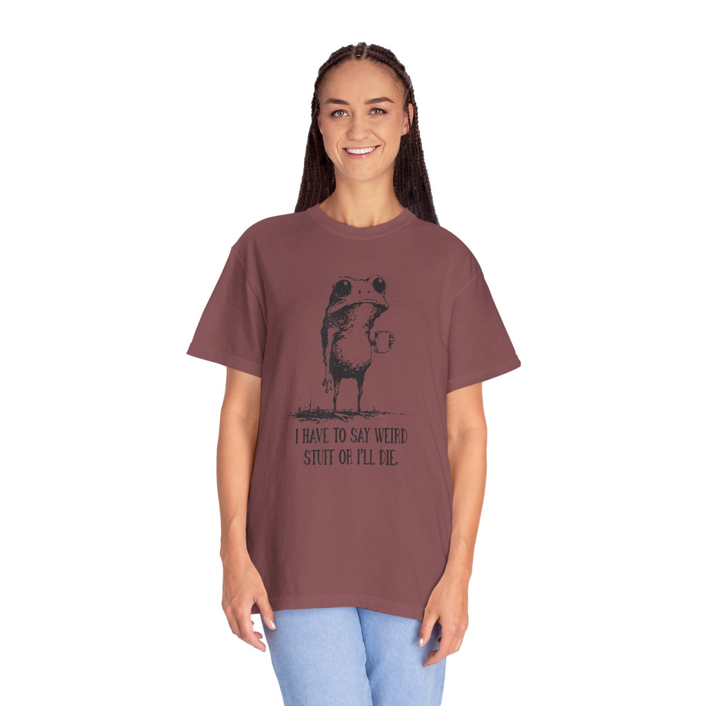 Say Weird Things 100% Cotton TShirt - Unisex Fit
