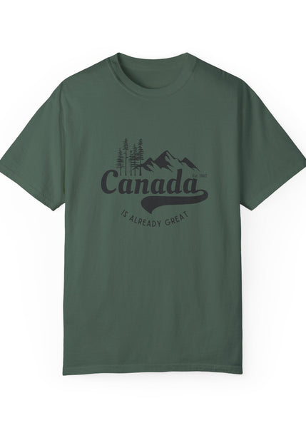 Canada is Already Great TShirt - 100% Cotton