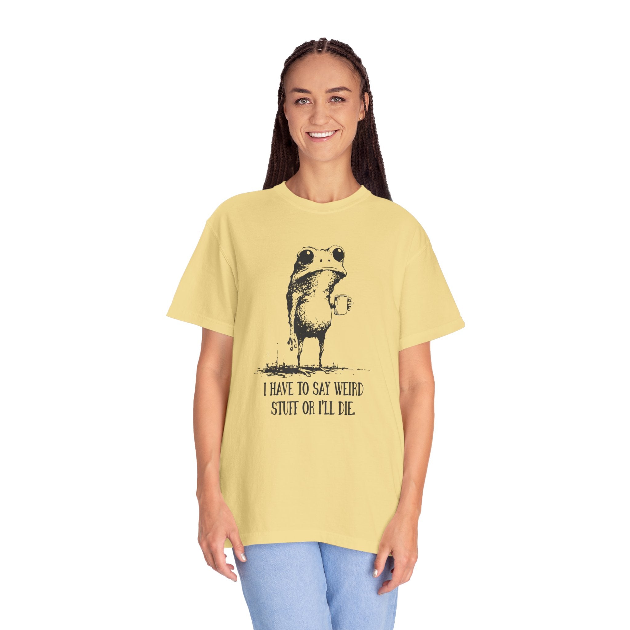 Say Weird Things 100% Cotton TShirt - Unisex Fit