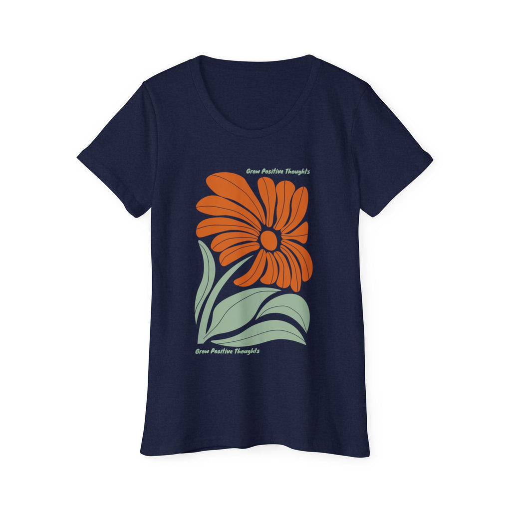 Grow Postitive Thoughts Womens Organic TShirt