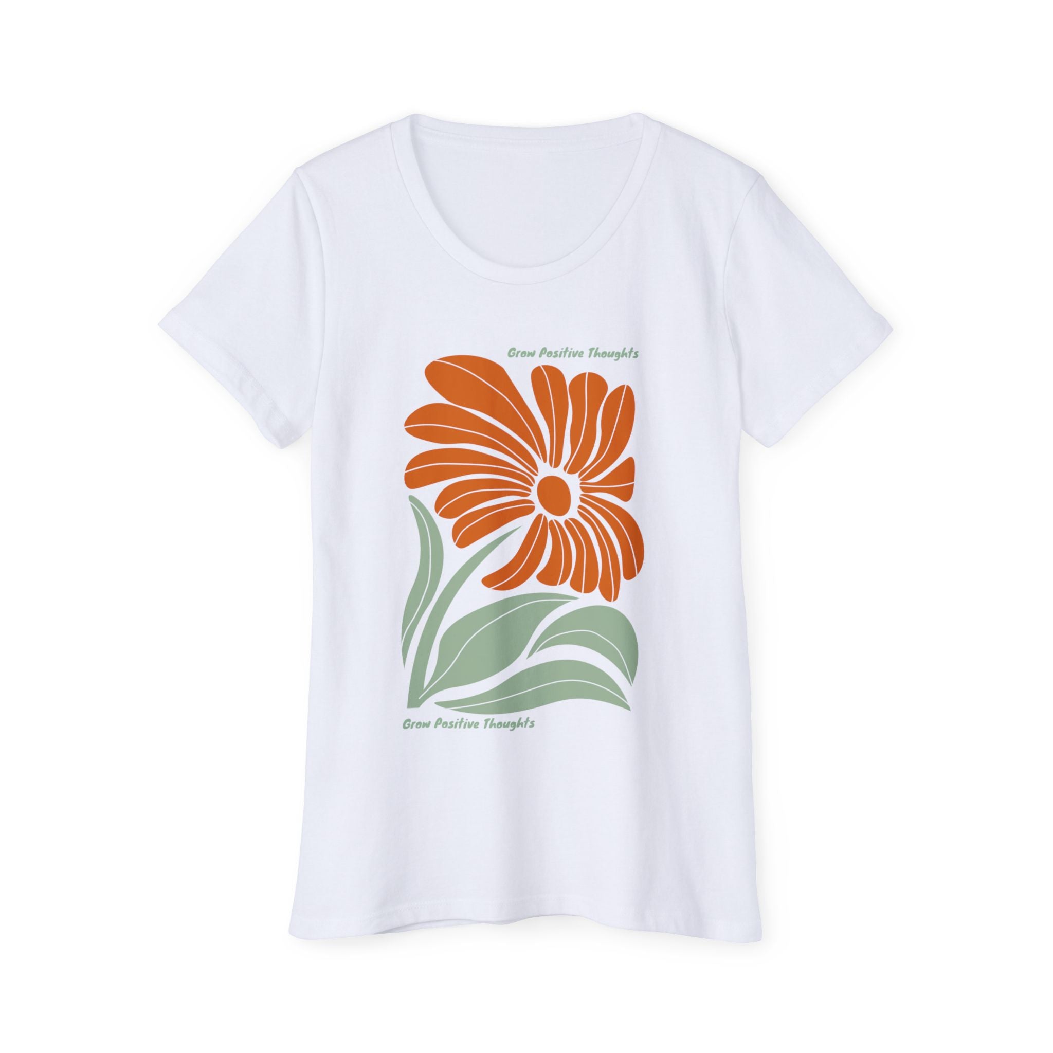 Grow Postitive Thoughts Womens Organic TShirt