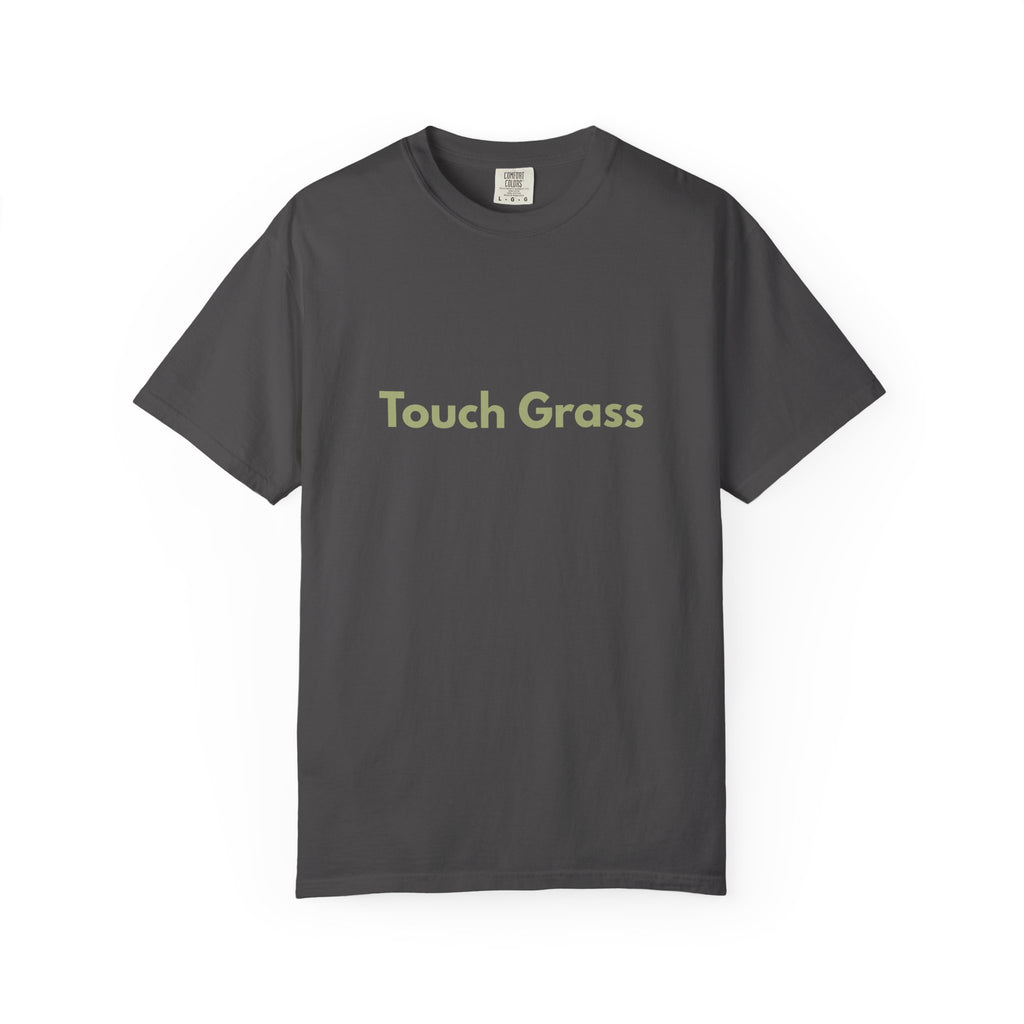 Touch Grass TShirt - 100% Cotton Unisex