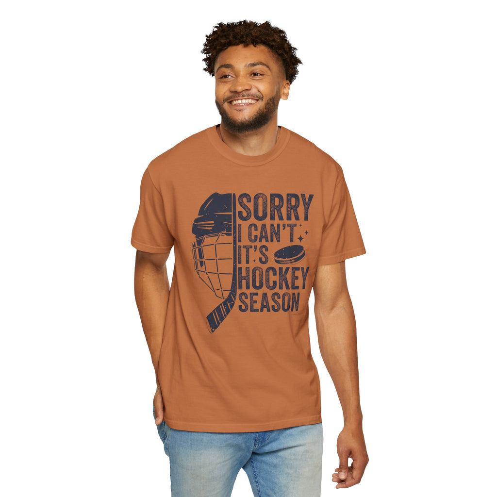 Sorry Hockey Season TShirt - 100% Cotton Unisex