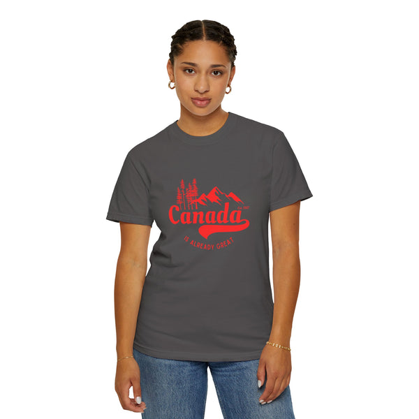 Canada is Already Great TShirt - 100% Cotton