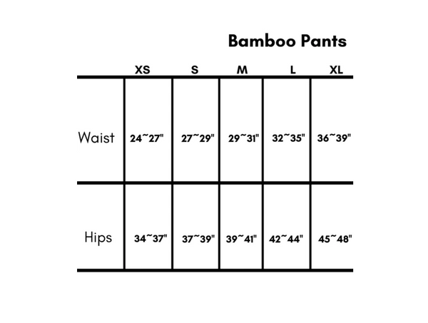 Size chart for the bamboo legging and bamboo pants.